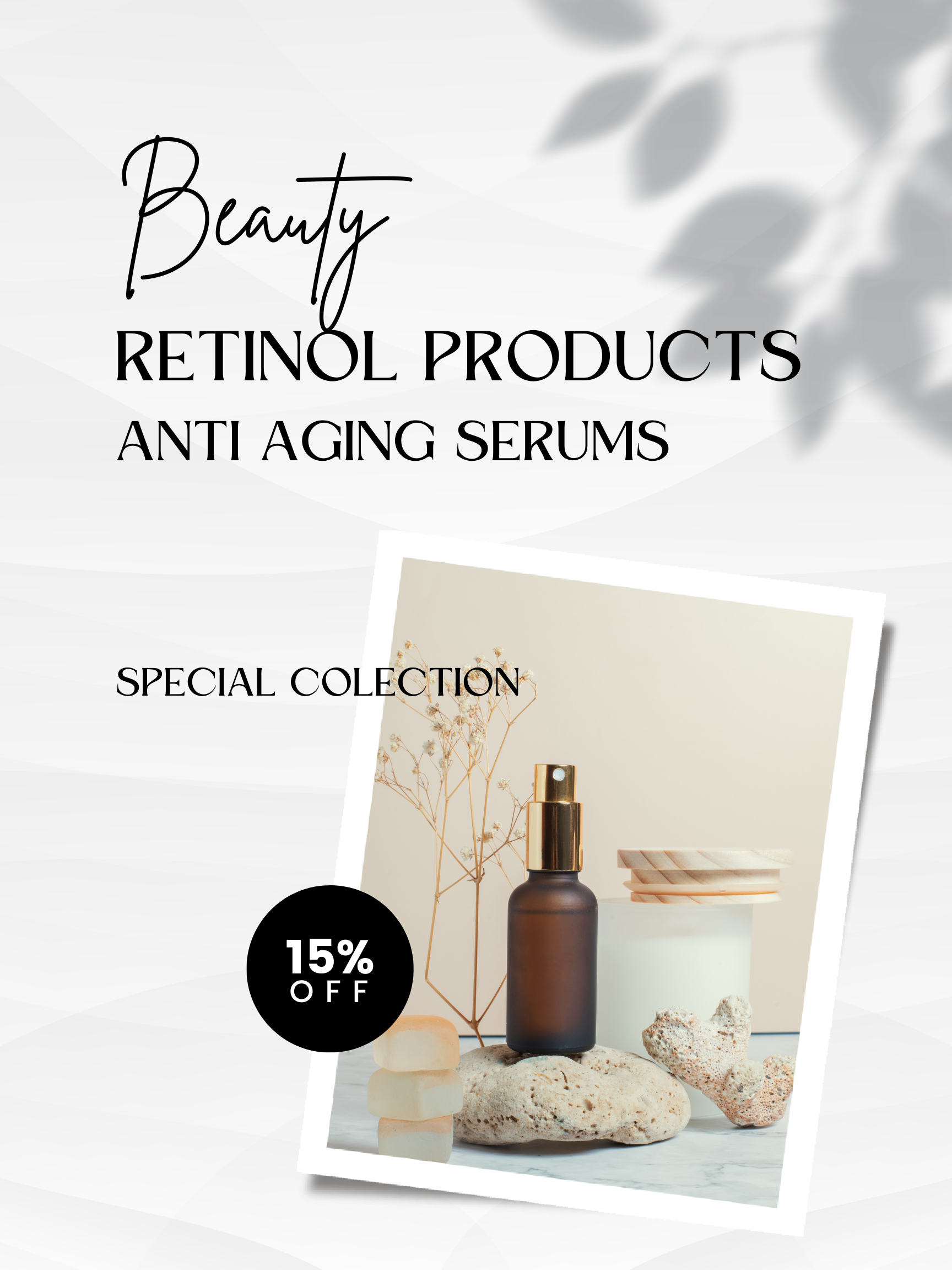 Retinol Products and Anti-aging Serums