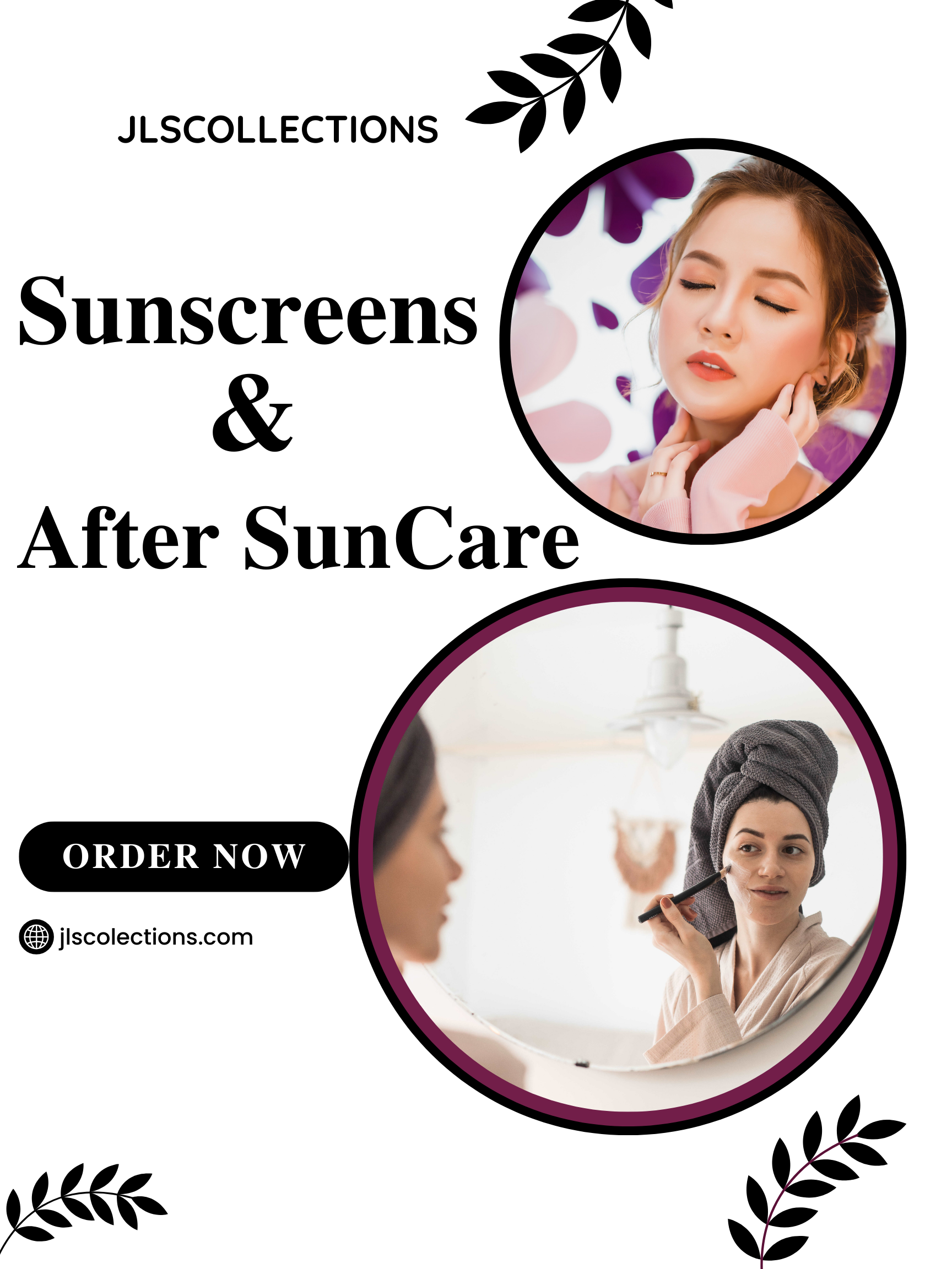 Sunscreens and After Sun Care