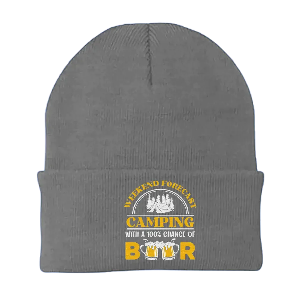 Weekend Forecast, Camping with 100% Beer Embroidered Beanie